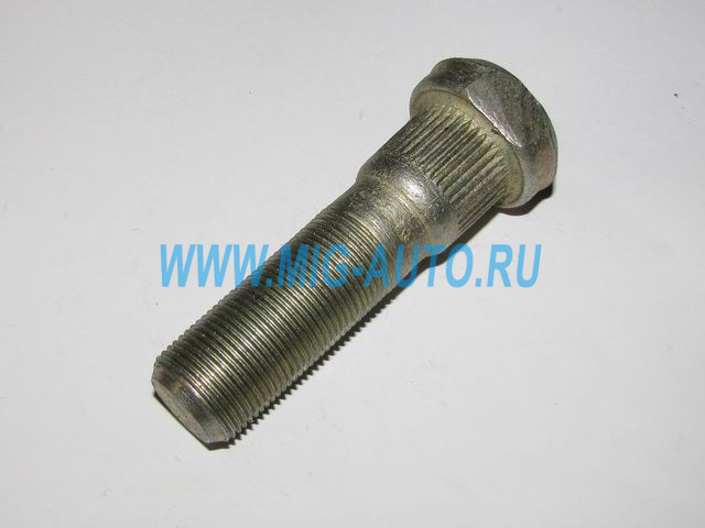 Болт колеса 53205 передний М22х85 со шлицами 53205-3103071